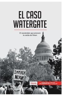 bokomslag El caso Watergate
