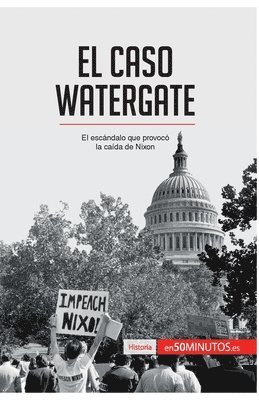 El caso Watergate 1