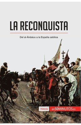 La Reconquista 1