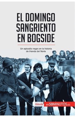 bokomslag El Domingo Sangriento en Bogside
