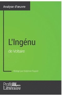bokomslag L'Ingnu de Voltaire (Analyse approfondie)