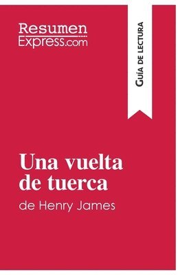 bokomslag Una vuelta de tuerca de Henry James (Gua de lectura)