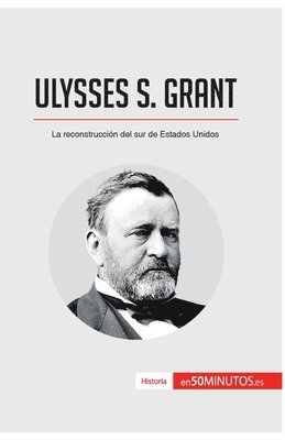 bokomslag Ulysses S. Grant