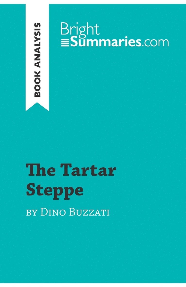 Tartar Steppe By Dino Buzzati (Book Analysis) 1