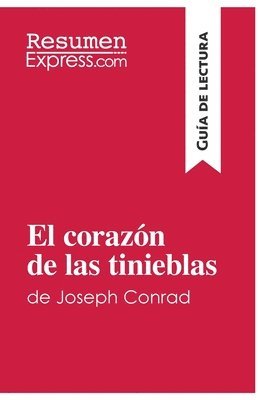 bokomslag El corazn de las tinieblas de Joseph Conrad (Gua de lectura)