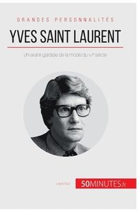 bokomslag Yves Saint Laurent