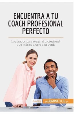 50minutos, 50Minutos - Encuentra a tu coach profesional perfecto, Häftad