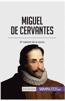 50minutos - Miguel de Cervantes, Häftad
