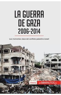 bokomslag guerra de Gaza (2006-2014)