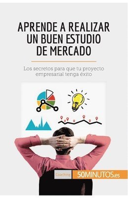 Aprende a realizar un buen estudio de mercado 1