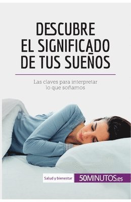 bokomslag Descubre el significado de tus sueños