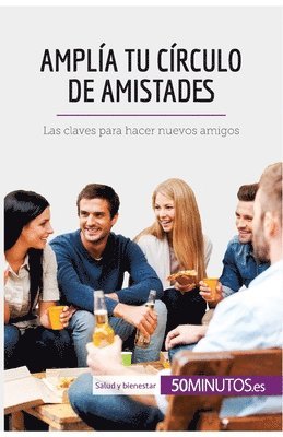 50minutos - Amplía tu círculo de amistades, Häftad