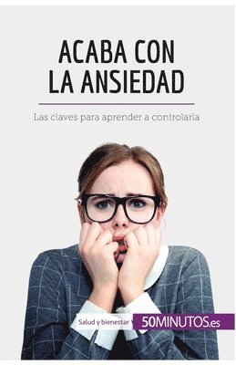 50minutos - Acaba con la ansiedad, Häftad
