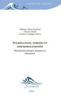 TBD - Ségrégation, normes et discrimination(s), Häftad