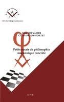 Yves Chevalier, Bryon-Portet Celine - Petits essais de philosophie maçonnique concrète, Häftad. Tillgänglighet: Lägg i varukorg