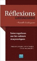 François Cavaignac, Yves Chevalier, Guy Jucquois - Interrogations sur les valeurs maçonniques, Häftad