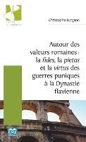 Burgeon Christophe - Autour des valeurs romaines, Häftad