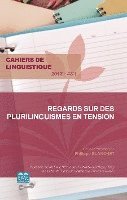 TBD - Regards sur des plurilinguismes en tension, Häftad