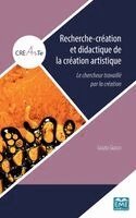 Grazia Giacco - Recherche-création et didactique de la création artistique, Häftad