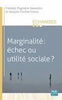 Jacques Fischer-Lokou, Frédéric Pugnièe-Saavedra - Marginalité, Häftad. Tillgänglighet: Lägg i varukorg