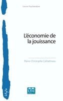 Pierre-Christophe Cathelineau - L'économie de la jouissance, Häftad