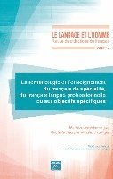TBD - terminologie et l'enseignement du français de spécialité, du français langue professionnelle ou sur objectifs spécifiques, Häftad. Tillgänglighet: Lägg i varukorg