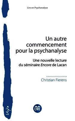 autre commencement pour la psychanalyse