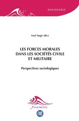 Les forces morales dans les sociétés civile et militaire