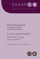 Dan Van Raemdonck, Marie Detaille, Lionel Meinertzhagen, Dan Van Raemdonck - sens grammatical, Häftad