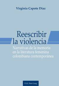 bokomslag Reescribir La Violencia