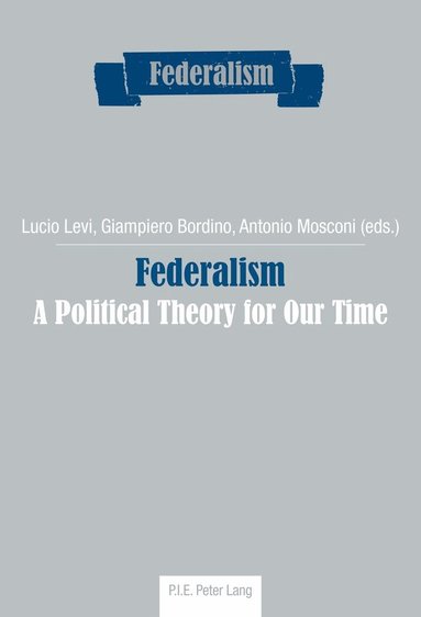 Lucio Levi, Giampiero Bordino, Antonio Mosconi - Federalism, Häftad