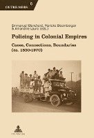 bokomslag Policing in Colonial Empires