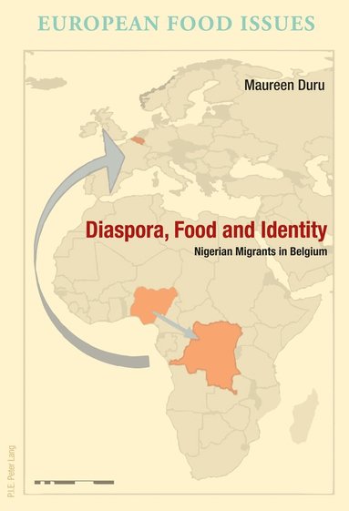 Maureen Duru, Antonella Campanini, Jean-Pierre Williot - Diaspora, Food and Identity, Häftad