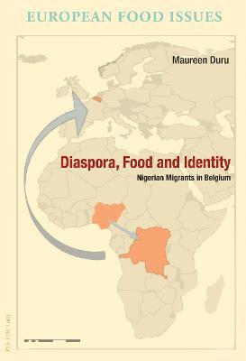 Diaspora, Food and Identity 1