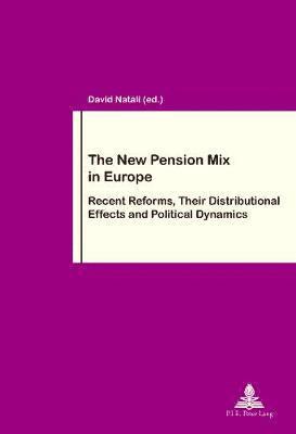 bokomslag The New Pension Mix in Europe