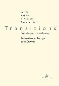 bokomslag Transitions Dans La Petite Enfance