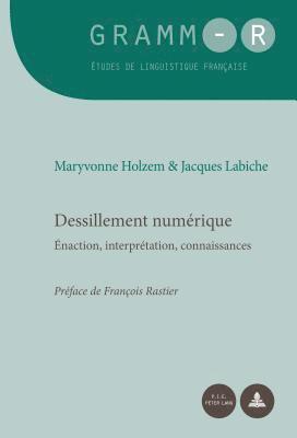 Maryvonne Holzem, Jacques Labiche, Dan Van Raemdonck - Dessillement numérique, Häftad