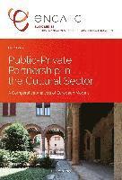 Public-Private Partnership in the Cultural Sector 1