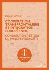 bokomslag Coopration Transfrontalire Et Intgration Europenne