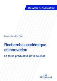 bokomslag Recherche Acadmique Et Innovation