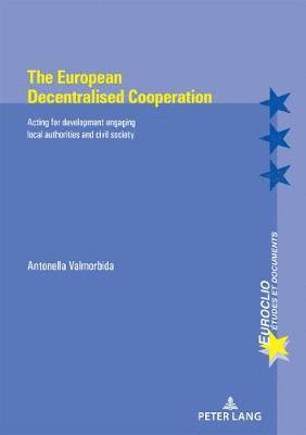 bokomslag The European Decentralised Cooperation