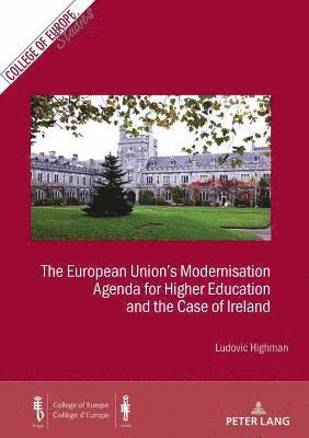bokomslag European Union's Modernisation Agenda for Higher Education and the Case of Ireland