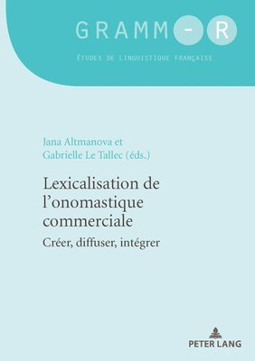 bokomslag Lexicalisation de l'Onomastique Commerciale