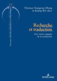 bokomslag Recherche Et Traduction