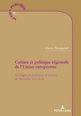 bokomslag Culture Et Politique Régionale de l'Union Européenne
