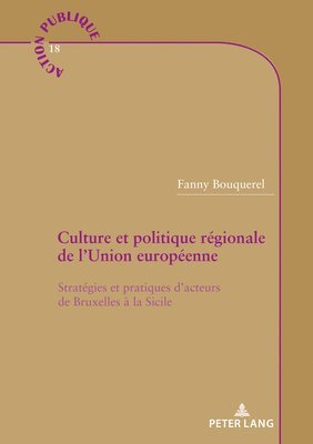 Culture Et Politique Rgionale de l'Union Europenne 1