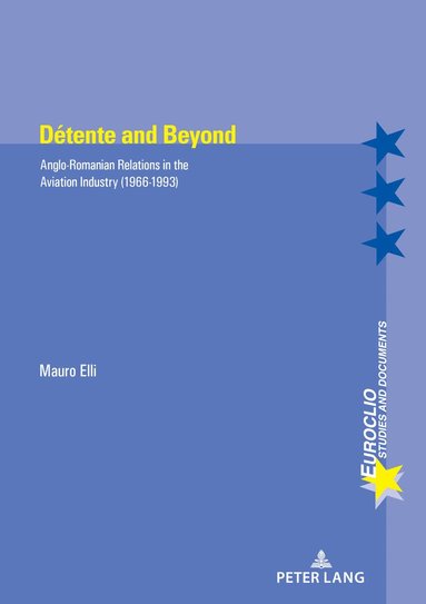 Mauro Elli, Eric Bussière, Michel Dumoulin - Détente and Beyond, Häftad