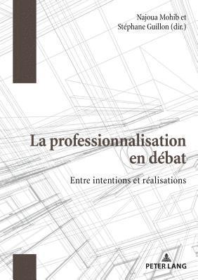 La Professionnalisation En Dbat 1