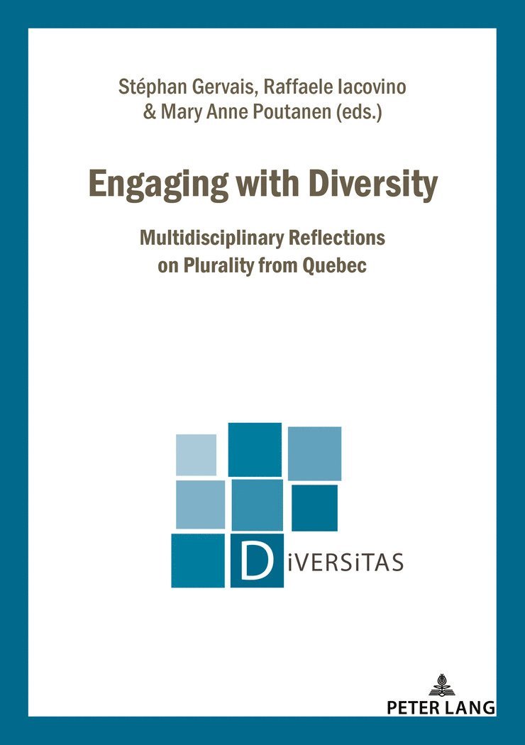 Stéphan Gervais, Raffaele Iacovino, Mary-Anne Poutanen - Engaging with Diversity, Häftad