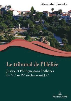 bokomslag Le Tribunal de l'Hlie